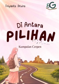 Image of Di Antara Pilihan